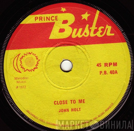 John Holt  - Close To Me