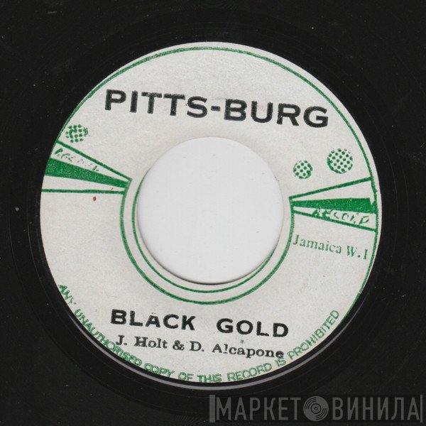 John Holt, Dennis Alcapone - Black Gold
