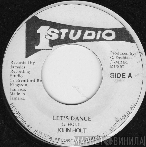 John Holt  - Let's Dance