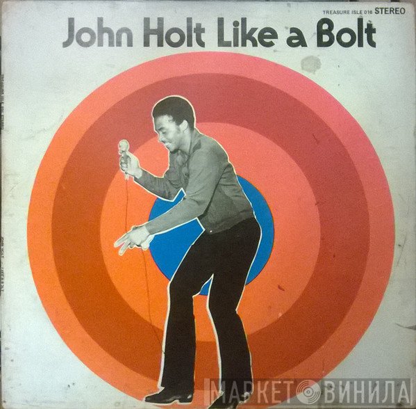 John Holt  - Like A Bolt