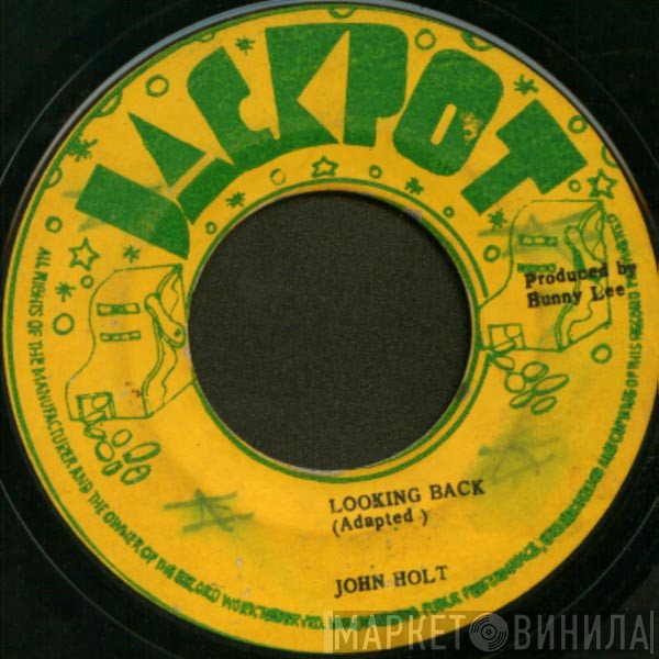 John Holt - Looking Back / I'll Be There
