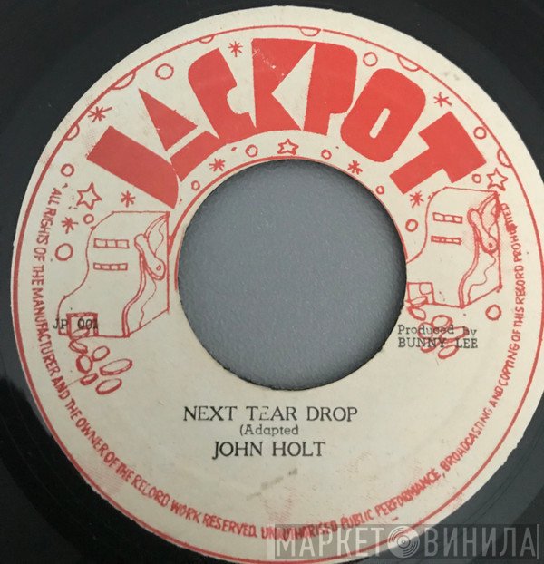John Holt - Next Tear Drop