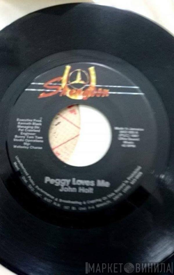 John Holt - Peggy Loves Me