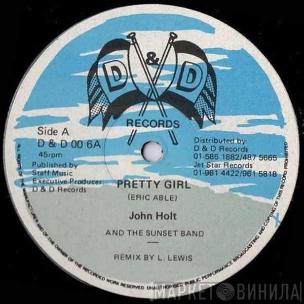 John Holt, Sunset Band - Pretty Girl