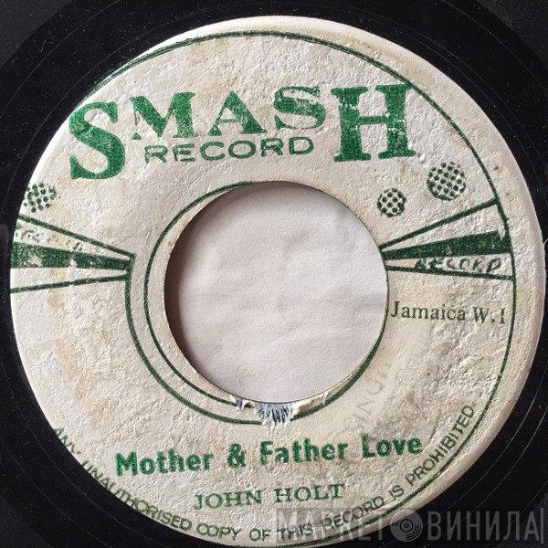 John Holt, The Aggrovators - Mother & Father Love