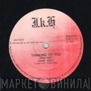 John Holt - Thinking Of You