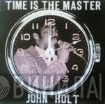 John Holt  - Time Is The Master