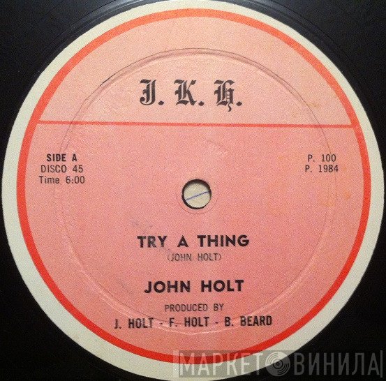 John Holt  - Try A Thing