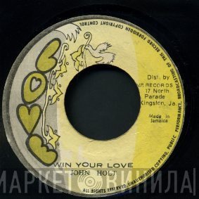 John Holt - Win Your Love