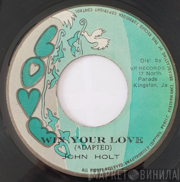 John Holt - Win Your Love