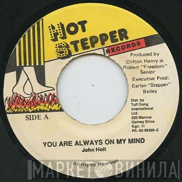 John Holt - You Are Always On My Mind
