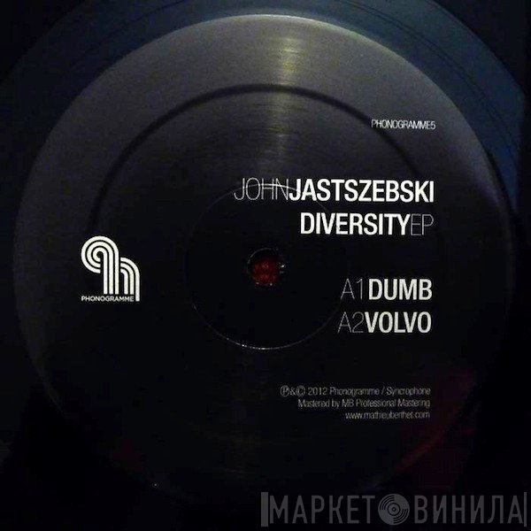 John Jastszebski - Diversity EP