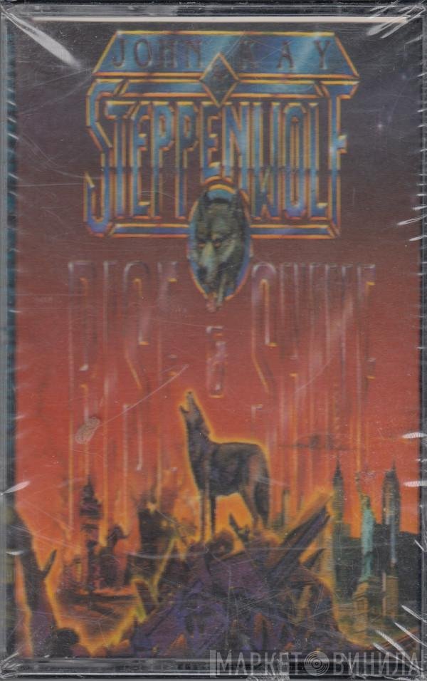 John Kay, Steppenwolf  - Rise & Shine