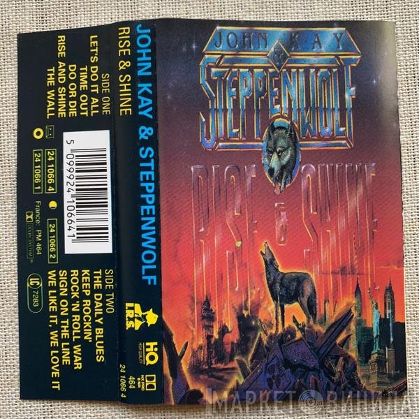 John Kay, Steppenwolf  - Rise & Shine