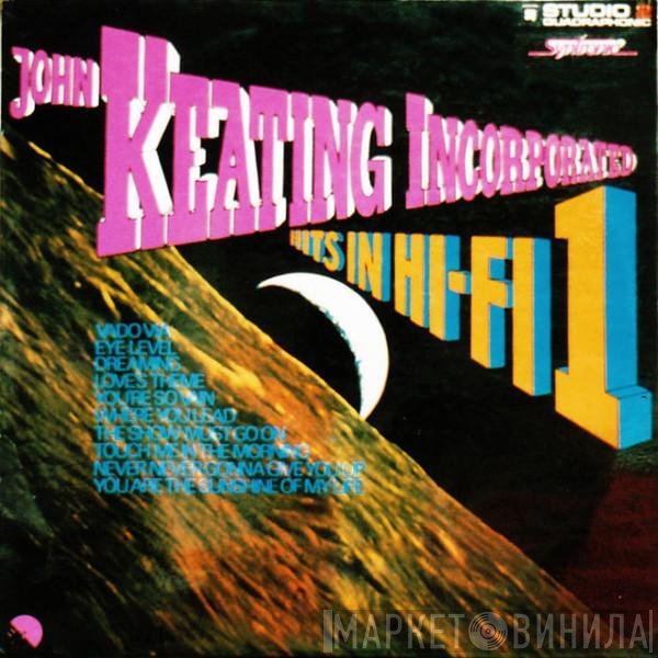 John Keating Incorporated - Hits In Hi-Fi 1