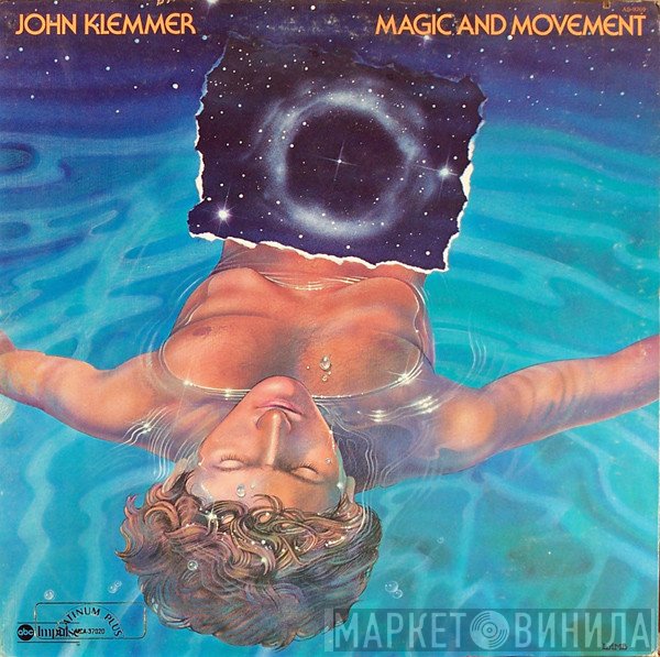 John Klemmer  - Magic And Movement
