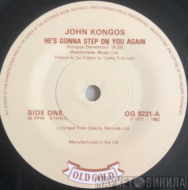 John Kongos - He’s Gonna Step On You Again / Tokoloshe Man