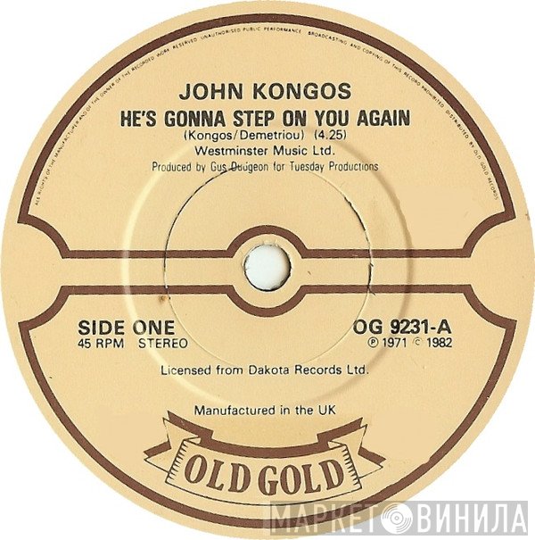 John Kongos - He's Gonna Step On You Again