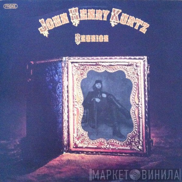 John Kurtz - Reunion
