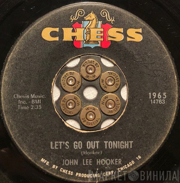 John Lee Hooker  - Let's Go Out Tonight / In The Mood