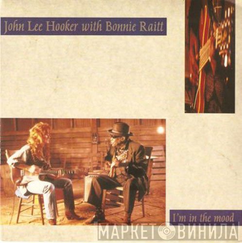 John Lee Hooker, Bonnie Raitt - I'm In The Mood