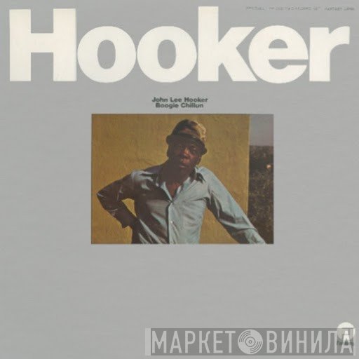 John Lee Hooker  - Boogie Chillun
