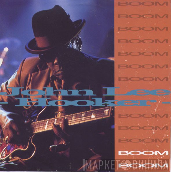 John Lee Hooker  - Boom Boom