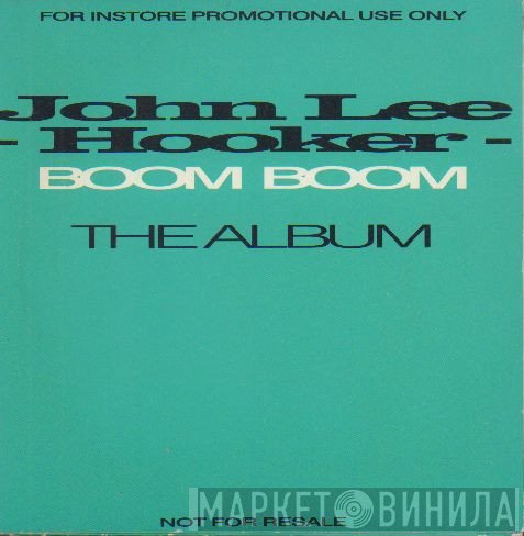 John Lee Hooker  - Boom Boom
