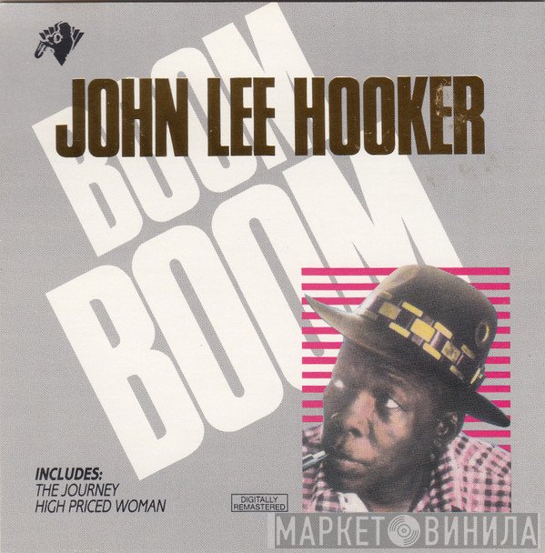 John Lee Hooker  - Boom Boom