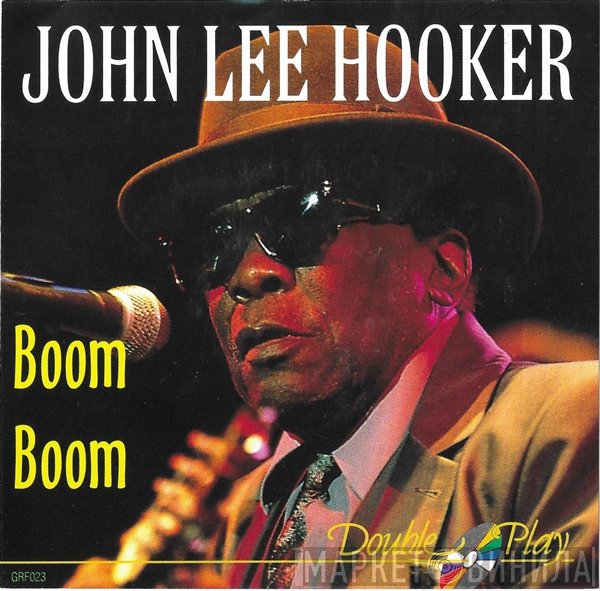 John Lee Hooker  - Boom Boom