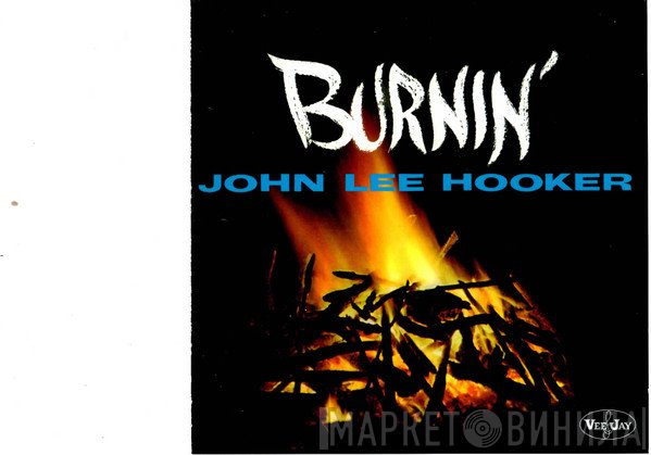 John Lee Hooker - Burnin'