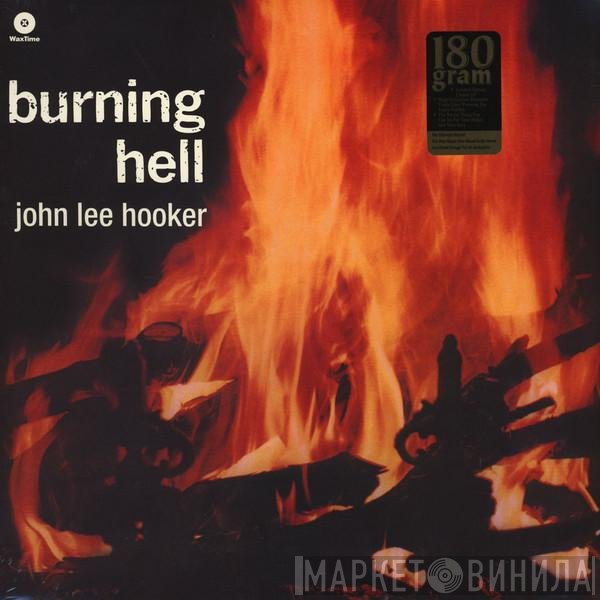 John Lee Hooker  - Burning Hell