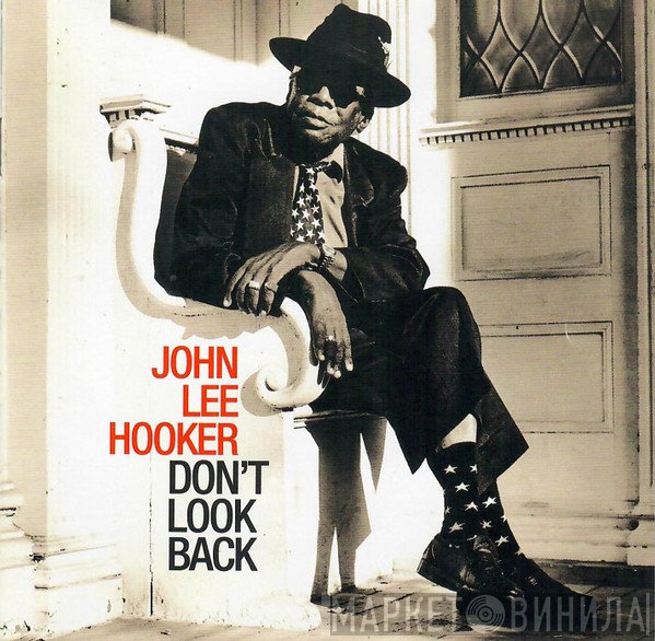 John Lee Hooker - Don't Look Back