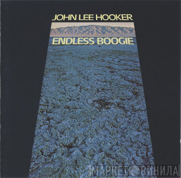 John Lee Hooker - Endless Boogie