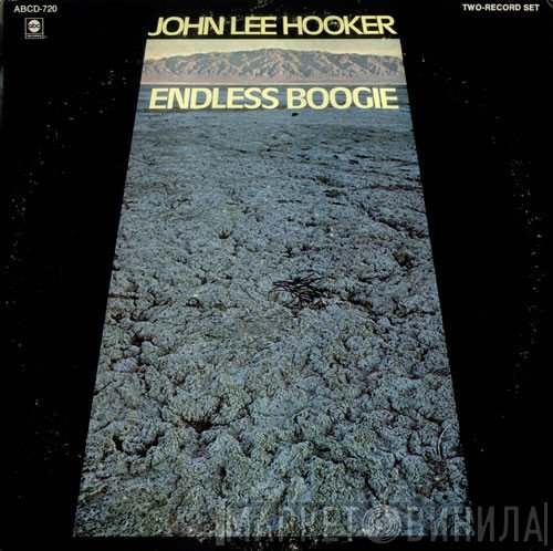 John Lee Hooker  - Endless Boogie