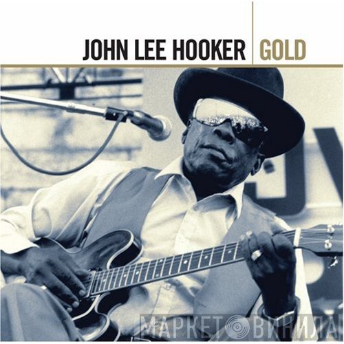 John Lee Hooker  - Gold