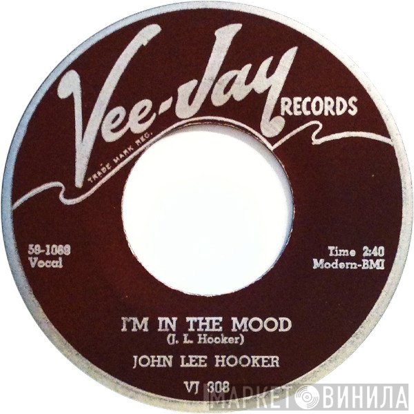 John Lee Hooker  - I'm In The Mood