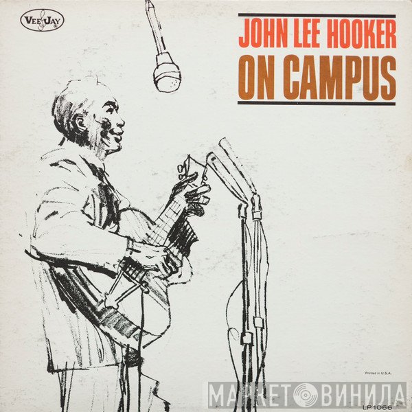 John Lee Hooker  - On Campus