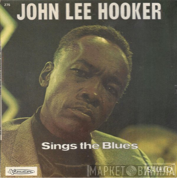 John Lee Hooker - Sings The Blues