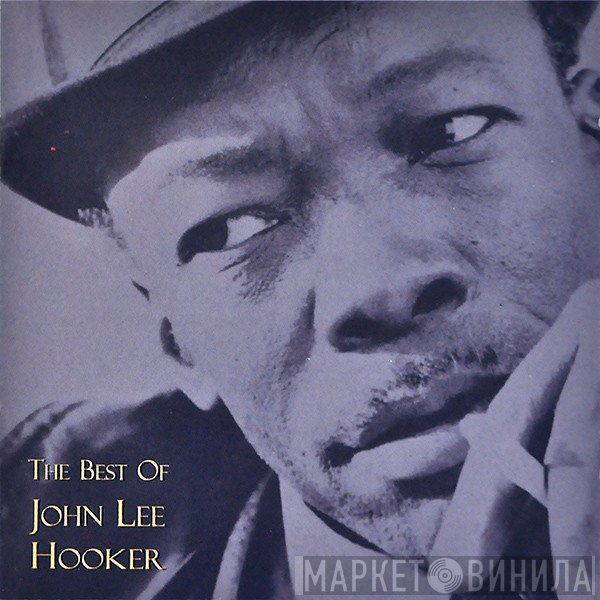 John Lee Hooker - The Best Of