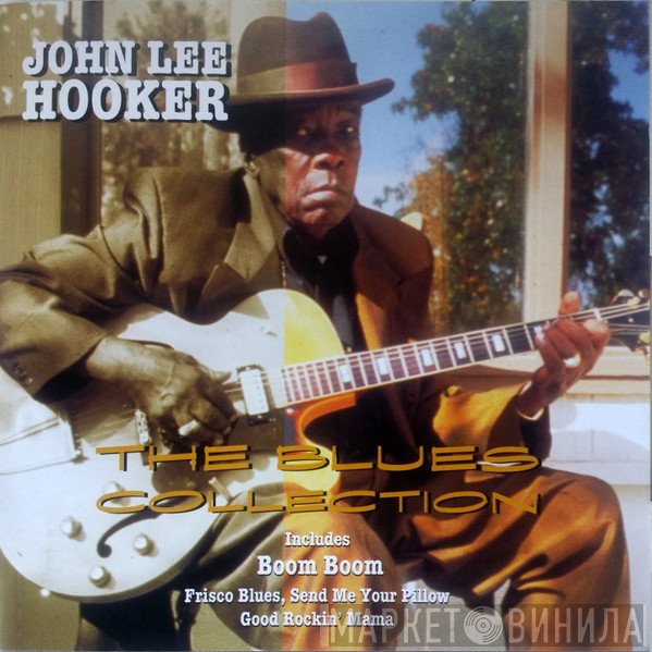 John Lee Hooker  - The Blues Collection