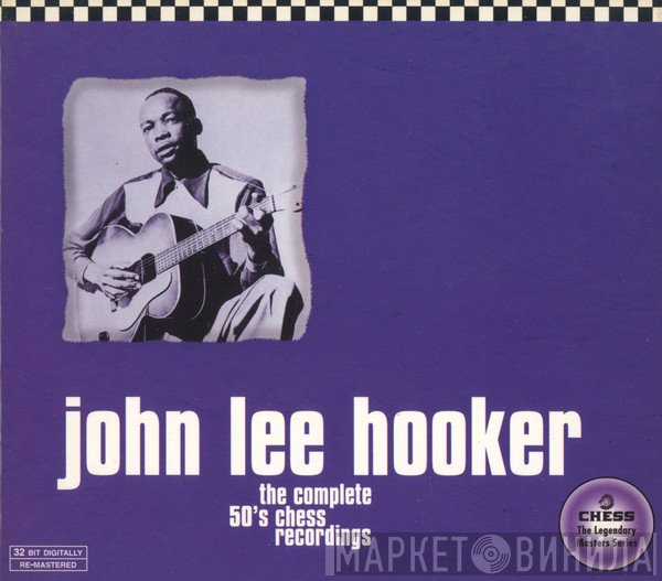 John Lee Hooker - The Complete 50's Chess Recordings