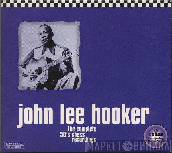 John Lee Hooker - The Complete 50’s Chess Recordings