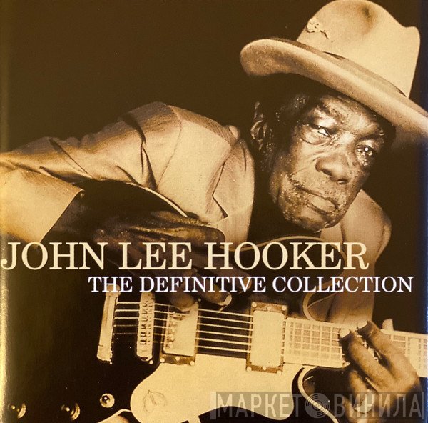 John Lee Hooker  - The Definitive Collection