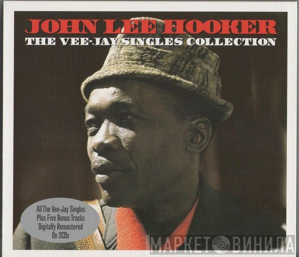 John Lee Hooker - The Vee-Jay Singles Collection