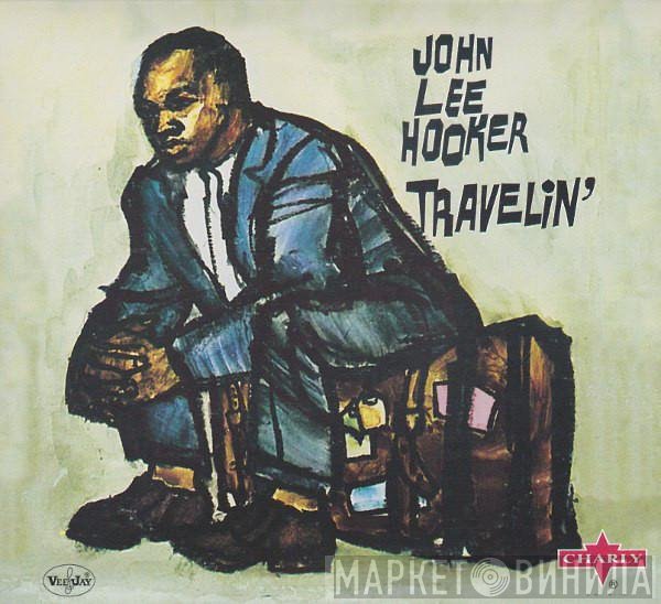 John Lee Hooker - Travelin'
