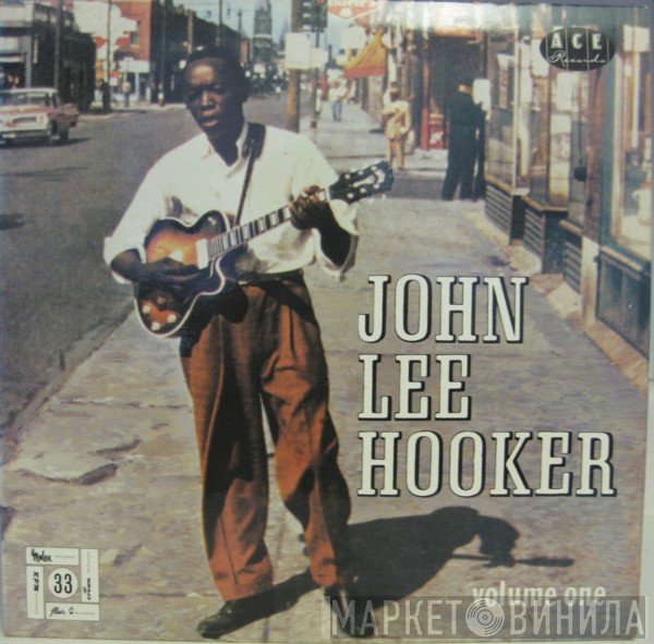John Lee Hooker  - Volume One