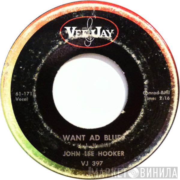 John Lee Hooker  - Want Ad Blues