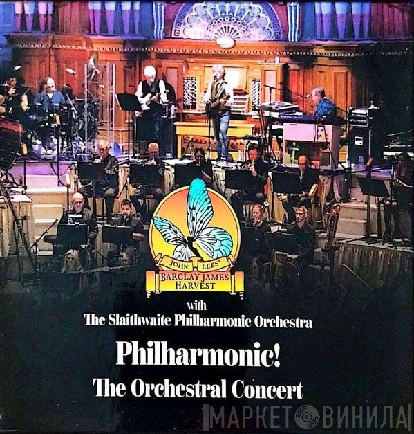 John Lees' Barclay James Harvest - Philharmonic! The Orchestral Concert