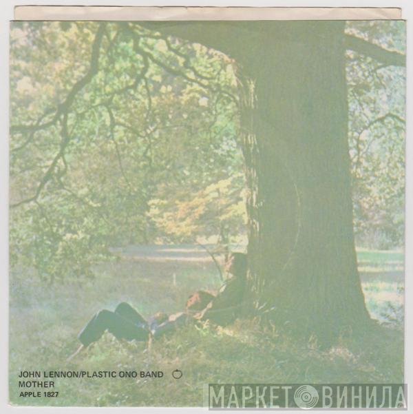 John Lennon / The Plastic Ono Band  - Mother